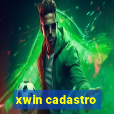 xwin cadastro